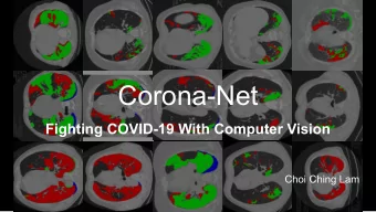 Corona-Net  Fighting COVID-19 With Computer Vision  Choi Ching Lam  Self Intro  Choi Ching Lam