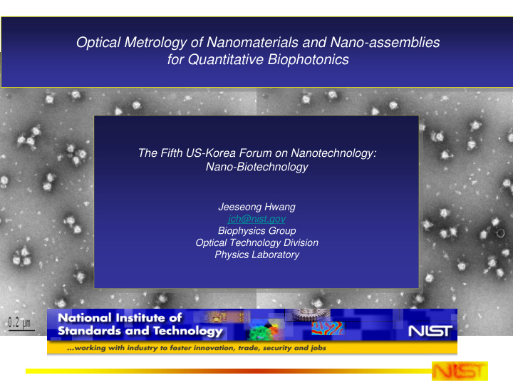 optical metrology of nanomaterials and nano assemblies