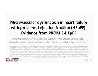 Microvascular dysfunction in heart failure  with preserved ejection fraction (HFpEF):  Evidence