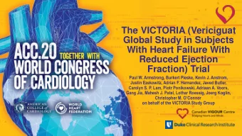 Global Study in Subjects  With Heart Failure With  Reduced Ejection  Fraction) Trial  Paul W.