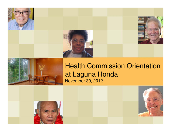 health commission orientation at laguna honda