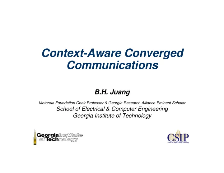 context aware converged communications