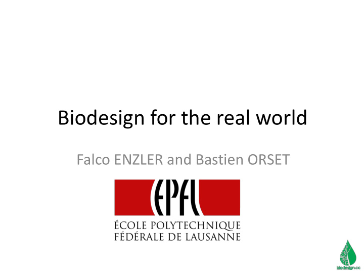 biodesign for the real world