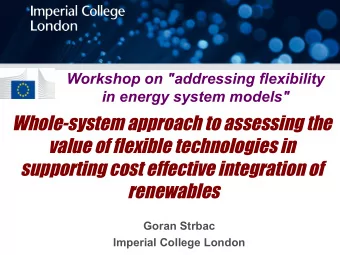 Whole-system approach to assessing the  value of flexible technologies in  supporting cost