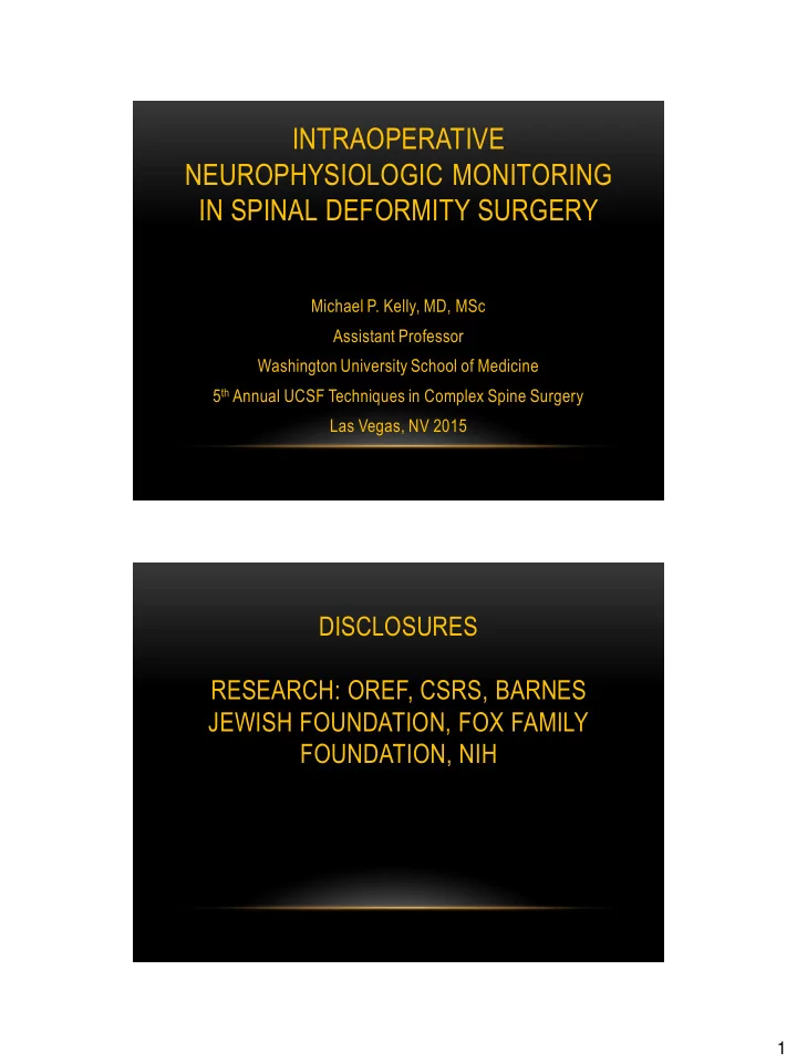 intraoperative neurophysiologic monitoring in spinal
