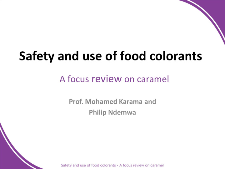 safety and use of food colorants