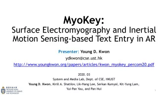 MyoKey:   Surface Electromyography and Inertial  Motion Sensing-based Text Entry in AR