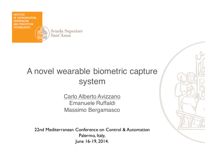 a novel wearable biometric capture system