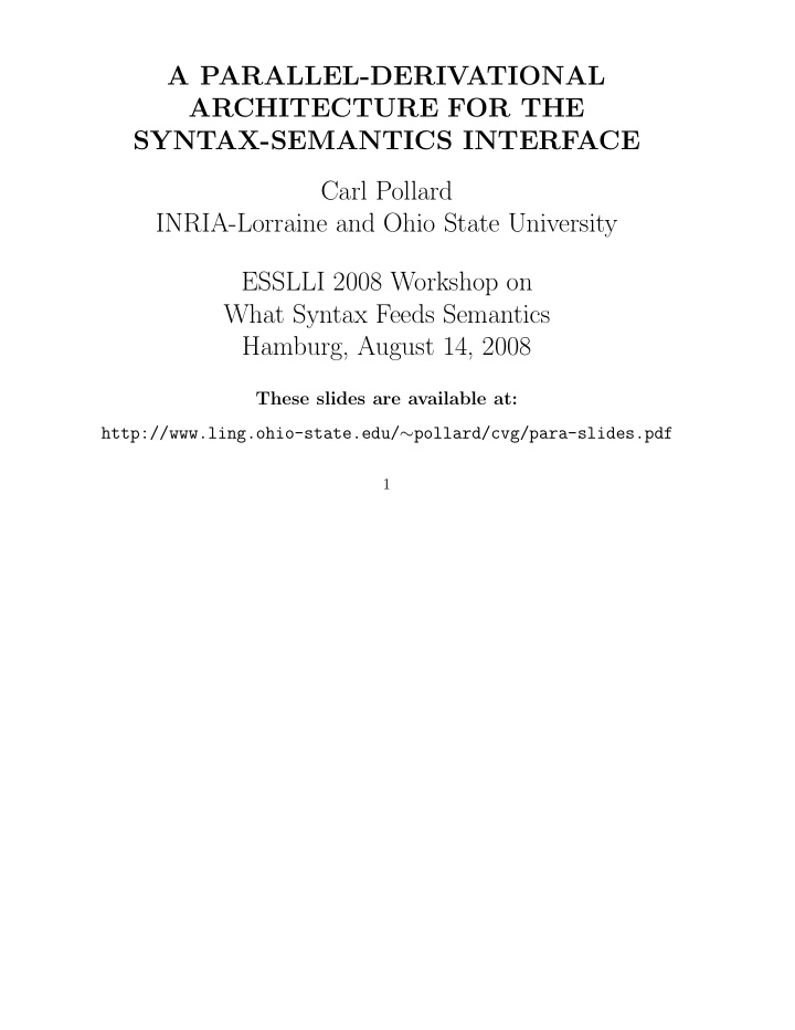 a parallel derivational architecture for the syntax