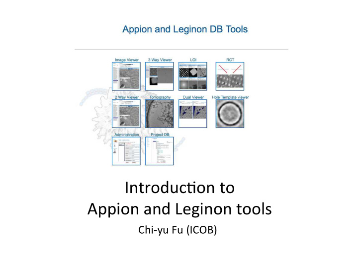 introduc on to appion and leginon tools