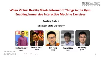 When Virtual Reality Meets Internet of Things in the Gym:  Enabling Immersive Interactive Machine