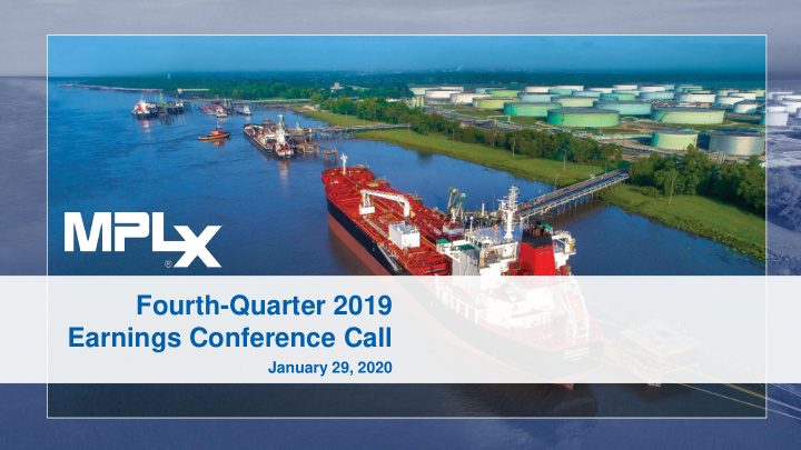 fourth quarter 2019 earnings conference call