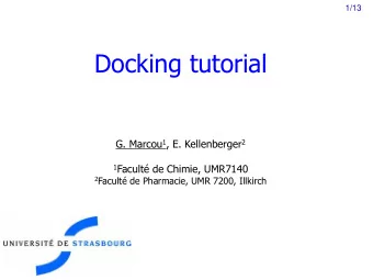G. Marcou 1 , E. Kellenberger 2 1 Facult de Chimie, UMR7140 2 Facult de Pharmacie, UMR 7200,