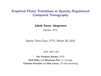 Empirical Phase Transitions in Sparsity-Regularized  Computed Tomography  Jakob Sauer Jrgensen