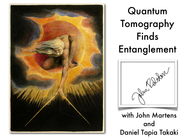 quantum tomography finds entanglement