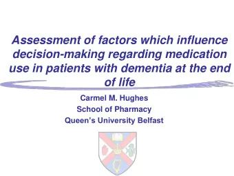 Assessment of factors which influence  decision-making regarding medication  use in patients with