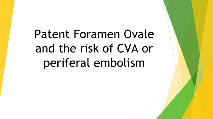 patent foramen ovale