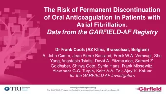 Atrial Fibrillation:  Data from the GARFIELD-AF Registry  Dr Frank Cools (AZ Klina, Brasschaat,