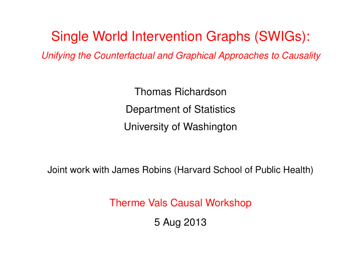 single world intervention graphs swigs