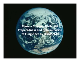 Climate Change, All Climate Change, All  Hazard Climate Change, All Climate Change, All Hazard