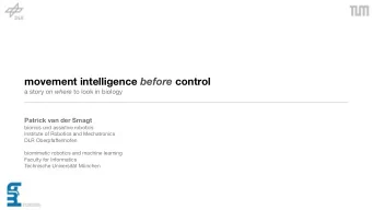 movement intelligence before control a story on where to look in biology  Patrick van der Smagt