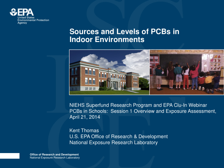 sources and levels of pcbs in indoor environments niehs
