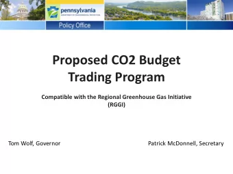 Trading Program  Compatible with the Regional Greenhouse Gas Initiative  (RGGI)  Tom Wolf, Governor