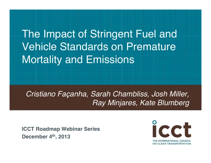 the impact of stringent fuel and vehicle standards on