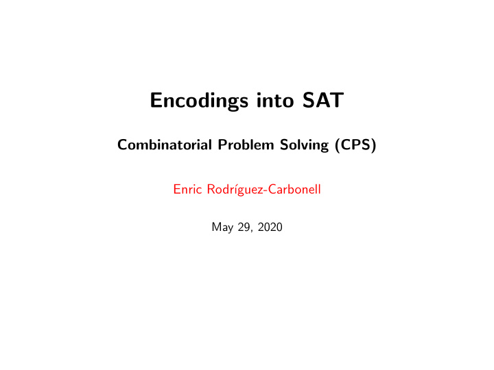 encodings into sat