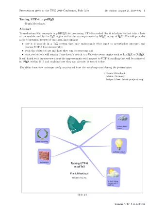 Taming UTF-8  in pdfTeX  Frank Mittelbach  TUG 2019, Palo Alto  A short history  lession part 2