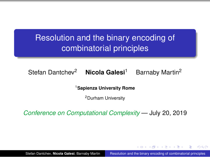 resolution and the binary encoding of combinatorial