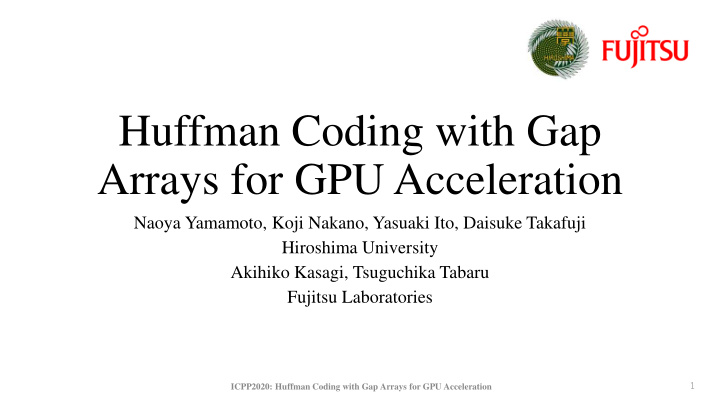 huffman coding with gap arrays for gpu acceleration