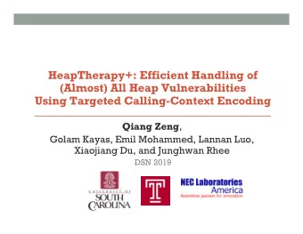 HeapTherapy+: Efficient Handling of  (Almost) All Heap Vulnerabilities Using Targeted