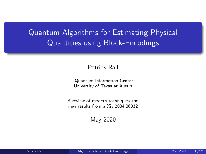 quantum algorithms for estimating physical quantities