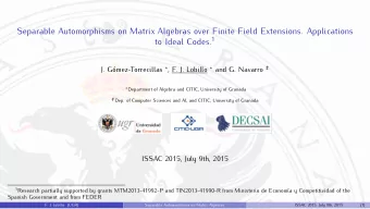 Separable Automorphisms on Matrix Algebras over Finite Field Extensions. Applications to Ideal