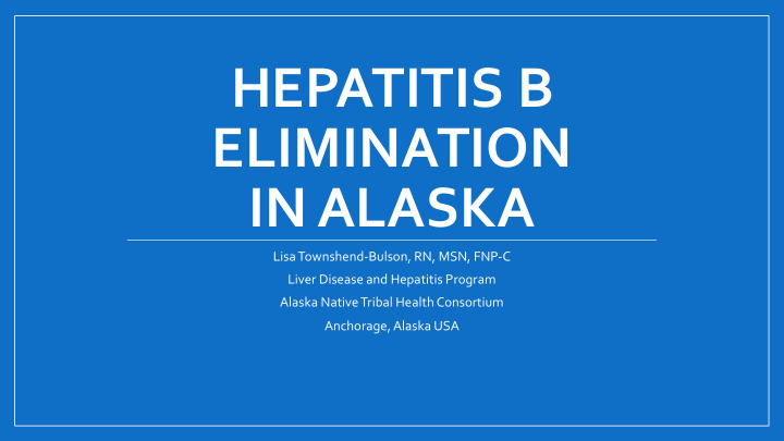 hepatitis b elimination in alaska