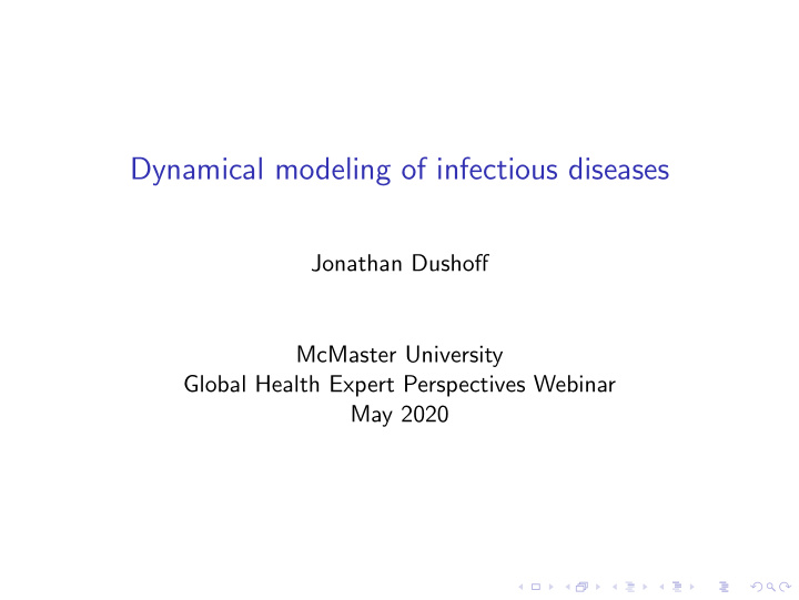 dynamical modeling of infectious diseases