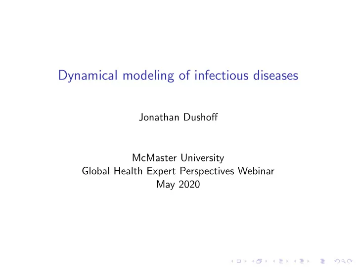 dynamical modeling of infectious diseases