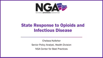 Infectious Disease  Chelsea Kelleher  Senior Policy Analyst, Health Division  NGA Center for Best