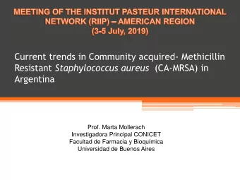 Prof. Marta Mollerach  Investigadora Principal CONICET  Facultad de Farmacia y Bioqumica