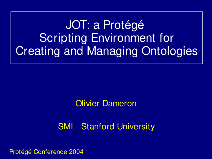 jot a prot g scripting environment for creating and