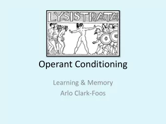 Operant Conditioning  Learning &amp; Memory  Arlo Clark-Foos  Instrumental or Operant  Law of