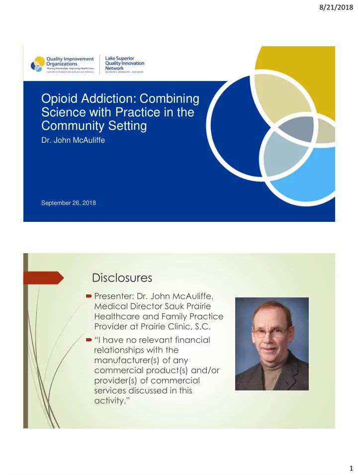 opioid addiction combining science with practice in the