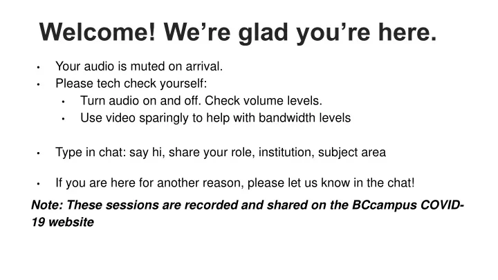 welcome we re glad you re here
