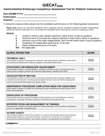 GiECAT KIDS G astrointestinal Endoscopy Competency Assessment Tool for Pediatric Colonoscopy Date