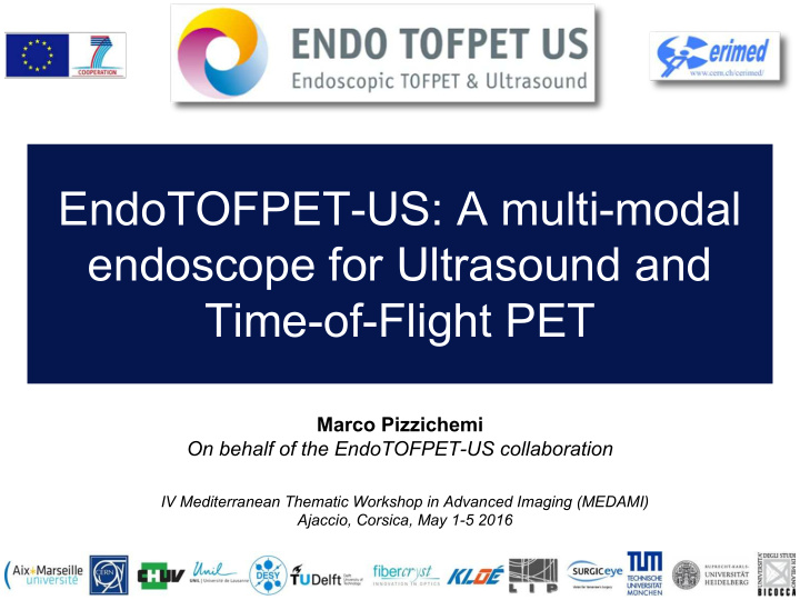 endotofpet us a multi modal endoscope for ultrasound and