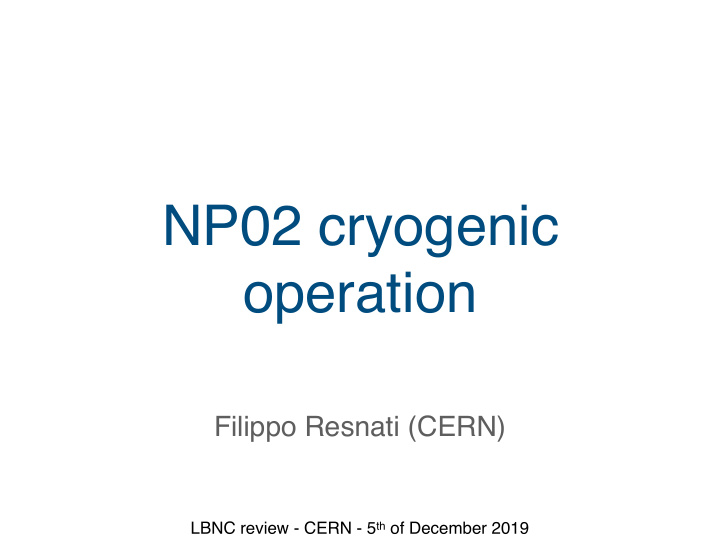 np02 cryogenic operation