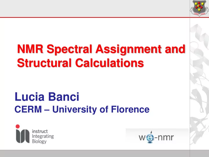 nmr spectral assignment and structural calculations lucia