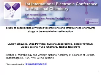 * Corresponding author: bilyavskal@ukr.net  1 Abstract: Human adenovirus and herpes simplex virus