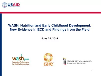WASH, Nutrition and Early Childhood Development:  New Evidence in ECD and Findings from the Field